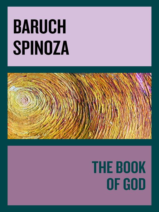Title details for The Book of God by Baruch Spinoza - Wait list